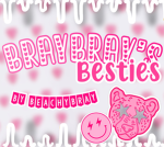 - BrayBray's Besties -