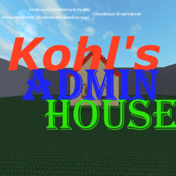 Kohl's Admin House | V1 | NEW |