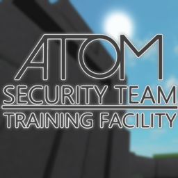 ATOM Security Training Facility 2.0