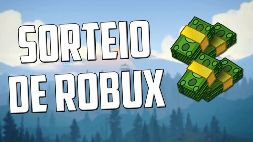 SORTEIO DE ROBUX DO NOSSO GRUPO !!