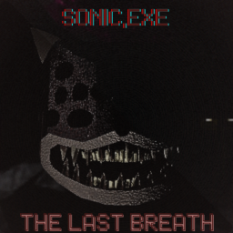 [ALPHA] Sonic.EXE: The Last Breath