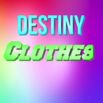 Destiny Clothes