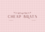 Cheap Brats