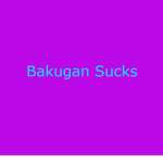 Bakugan Sucks