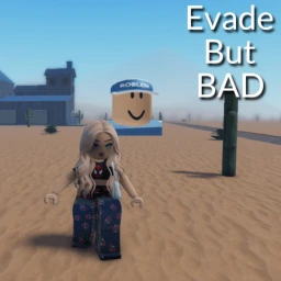 Evade But Bad [UPDATE] icon