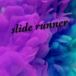 Slide Runner