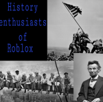 History enthusiasts of roblox