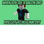 the bacon resistance.