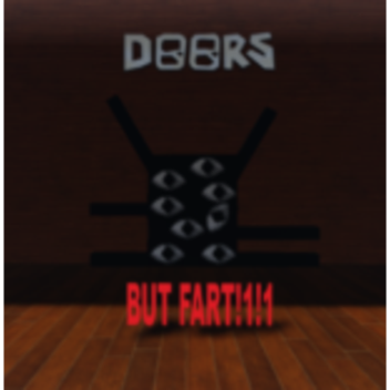DOORS But Fart (MINI UPDATE) 