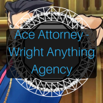 Ace Attorney - Wright Anything Agency