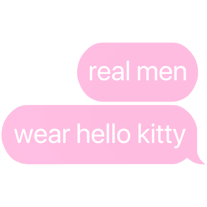 real men wear hello kitty text