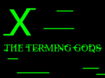 THE TERMING GODS X