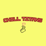 Chill Titans