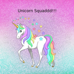 Unicorn Squaddd!!!