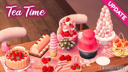 🍰☕ Tea Time  || Dessert Buffet