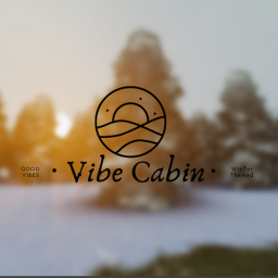 🎵Vibe Cabin🎵