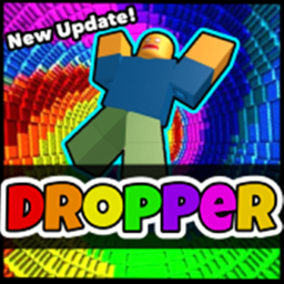 DROPPER! 🎊🎊 [UPDATE]