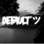 大defaultツ