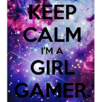 GIRL GAMERS ONLY