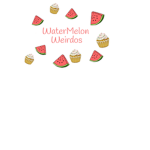 WaterMelon Weirdios