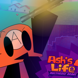 Ash's Life Multiverse Brawl (REOPENED but in BETA)
