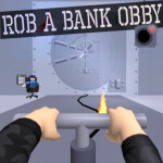 ROB BANK OBBY!