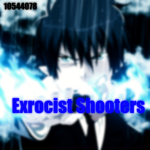 Exorcist shooters