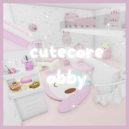 cutecore obby  .・