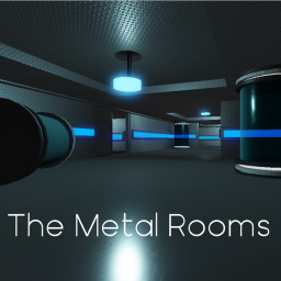 The Metal Rooms [REVAMP]