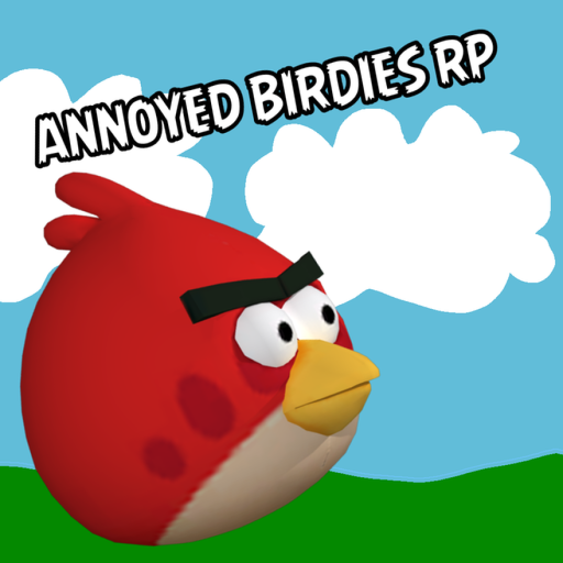 Annoyed Birdies RP (NEW)