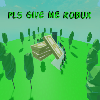 pls give me money for better future