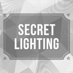 Secret Lighting