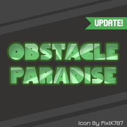 Obstacle Paradise