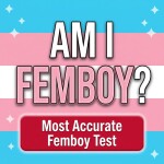 Femboy Test 🏳️‍⚧️💃