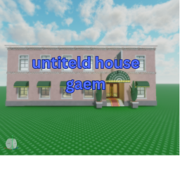 untiteld house gaem