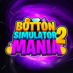[🌠VOID🌌] Button Simulator Mania 2