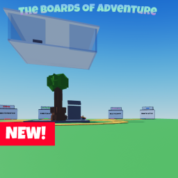 The Boards of Adventure