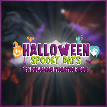 🎃 Halloween Spooky Days 🎃