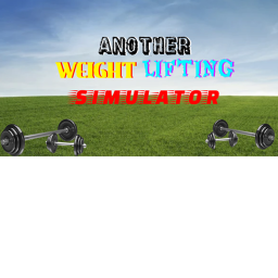 Another Weight Lifting Simulator