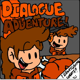 Dialogue Adventure!