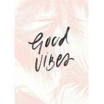 .+Good Vibes+.