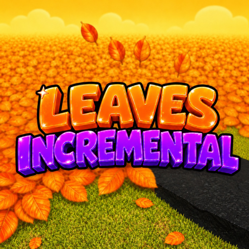 🍂 Leaves Incremental [NEW] Roblox game