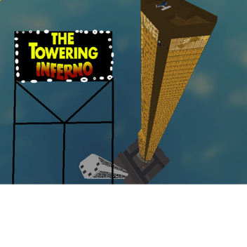 The Towering Inferno