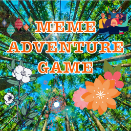 [UPDATE!] 🤣Meme Adventure Game [BETA]🤣