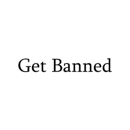 Get Banned Simulator