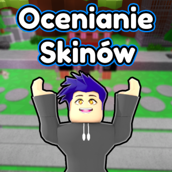Ocenianie Skinów