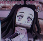 - Nezukos Cafe -