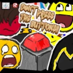 Do not press the button!!!!(Or your cooked)
