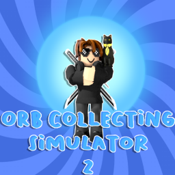 NEW YEAR UPDATE! Orb Collecting Simulator 2