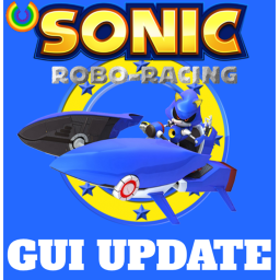 Sonic: Robo-Racing [GUI UPDATE]
